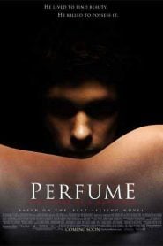 Perfume: The Story of a Murderer (2007) Bangla Subtitle – একটি প্রখর ইন্দ্রিয় অনুভূতির গল্প