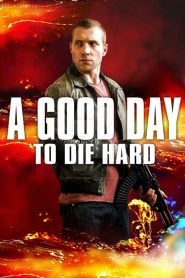 A Good Day to Die Hard (2013) Bangla Subtitle – আ গুড ডে টু ডাই হার্ড বাংলা সাবটাইটেল