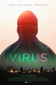 Virus (2019 Malayalam Film) Bangla Subtitle – নিপা ভাইরাসের মহামারী মুভি