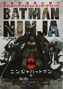 Batman Ninja (2018) Bangla Subtitle – ব্যাটব্যান এখন জাপানে