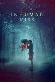 Inhuman Kiss (2019) Bangla Subtitle – একটি প্রত্যন্ত গ্রামের যুবতী মেয়ে ‘সাই’ এর গল্প