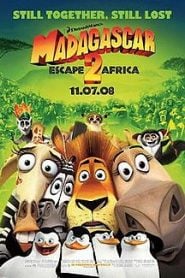 Madagascar: Escape 2 Africa (2008) Bangla Subtitle – মাদাগাস্কার দ্বিতীয় পর্ব