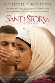 Sand Storm (2016) Bangla Subtitle – মুভির গল্পটি জীবনের বাস্তব প্রতিচ্ছবি