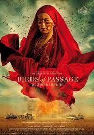 Birds of Passage (2019) Bangla Subtitle – বার্ডস অফ প্যাসেজ