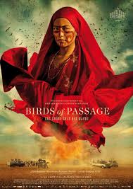 Birds of Passage (2019) Bangla Subtitle – বার্ডস অফ প্যাসেজ