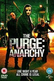 The Purge: Anarchy (2014) Bangla Subtitle – আন্ডাররেটেড মুভি সিরিজ