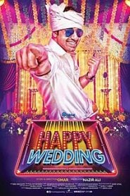 Happy Wedding (2016) Bangla Subtitle – হ্যাপি ওয়েডিং বাংলা সাবটাইটেল