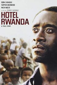 Hotel Rwanda (2004) Bangla Subtitle – হোটেল রুয়ান্ডা বাংলা সাবটাইটেল