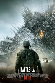 Battle: Los Angeles (2011) Bangla Subtitle – উল্কাপিন্ড থেকে বেরিয়ে আসে ভীনদেশি এলিয়েন সাথে মানুষের যুদ্ধ