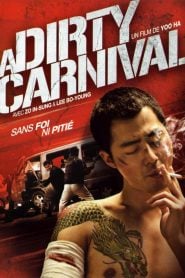 A Dirty Carnival (2006) Bangla Subtitle – আ ডার্টি কার্নিভাল বাংলা সাবটাইটেল