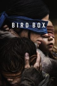Bird Box (2018) Bangla Subtitle – বার্ড বক্স বাংলা সাবটাইটেল