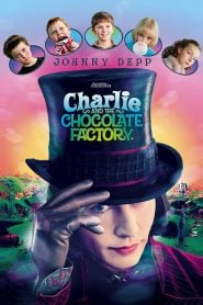 Charlie and the Chocolate Factory (2005) Bangla Subtitle – চার্লি অ্যান্ড দ্য চকলেট ফ্যাক্টরি বাংলা সাবটাইটেল