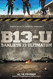 District 13: Ultimatum (2009) Bangla Subtitle – ডিস্ট্রিক্ট থার্টিনঃ আল্টিমেটাম বাংলা সাবটাইটেল