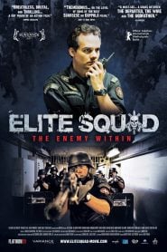 Elite Squad: The Enemy Within (2010) Bangla Subtitle – এলিট স্কোয়াডঃ দ্য এনেমি উইথিং বাংলা সাবটাইটেল