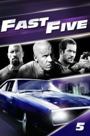 Fast Five (2011) Bangla Subtitle – ফাস্ট ফাইভ বাংলা সাবটাইটেল