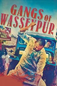 Gangs of Wasseypur (2012) Bangla Subtitle – গ্যাংস অফ ওয়াসিপুর বাংলা সাবটাইটেল