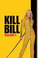 Kill Bill: Vol. 1 (2003) Bangla Subtitle – কিল বিলঃ ভলিউম ১ বাংলা সাবটাইটেল
