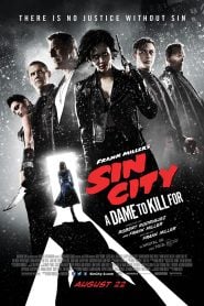 Sin City: A Dame to Kill For (2014) Bangla Subtitle – সিন সিটিঃ অ্য ডেম টু কিল ফর বাংলা সাবটাইটেল