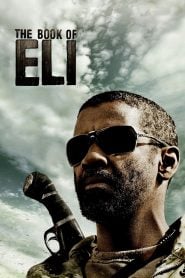 The Book of Eli (2010) Bangla Subtitle -দ্য বুক অফ এলি বাংলা সাবটাইটেল