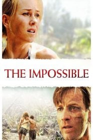The Impossible (2012) Bangla Subtitle – দ্য ইম্পসিবল বাংলা সাবটাইটেল