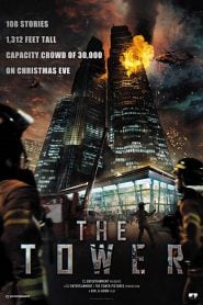 The Tower (2012) Bangla Subtitle – দ্য টাওয়ার বাংলা সাবটাইটেল