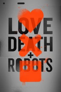 Love, Death & Robots Bangla Subtitle – লাভ, ডেথ এন্ড রোবটস বাংলা সাবটাইটেল