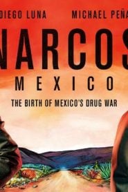 Narcos: Mexico Bangla Subtitle – নারকোস মেক্সিকো বাংলা সাবটাইটেল