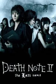 Death Note 2: The Last Name (2006) Bangla Subtitle – ডেথ নোট টুঃ দ্য লাস্ট নেম বাংলা সাবটাইটেল