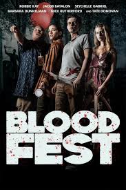 Blood Fest (2018) Bangla Subtitle – ব্লাড ফেস্ট বাংলা সাবটাইটেল