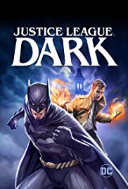 Justice League Dark (2017) Bangla Subtitle – জাস্টিস লীগ ডার্ক বাংলা সাবটাইটেল