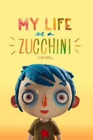 My Life as a Zucchini (2016) Bangla Subtitle – মাই লাইফ এজ আ জিচ্চিনি বাংলা সাবটাইটেল