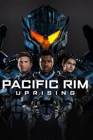 Pacific Rim: Uprising (2018) Bangla Subtitle – প্যাসিফিক রিম আপরাইজিং বাংলা সাবটাইটেল