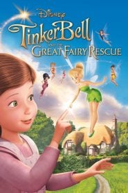Tinker Bell and the Great Fairy Rescue (2010) Bangla Subtitle – টিঙ্কার বেল এন্ড দ্য গ্রেট ফাইরি রেসকিউ বাংলা সাবটাইটেল