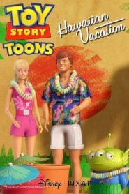 Toy Story Toons: Hawaiian Vacation (2011) Bangla Subtitle – টয় স্টোরি টুনসঃ হাওয়াইয়ান ভ্যাকেশন