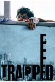 Trapped (2016) Bangla Subtitle – ট্রাপেড বাংলা সাবটাইটেল