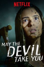 May The Devil Take You (2018) Bangla Subtitle – মে দ্য ডেভিল টেক ইউ বাংলা সাবটাইটেল