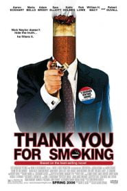 Thank You for Smoking (2005) Bangla Subtitle – থ্যাংক ইউ ফর স্মোকিং বাংলা সাবটাইটেল