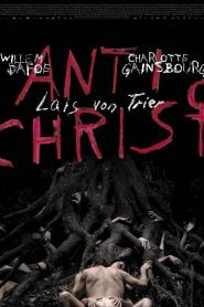 Antichrist (2009) Bangla Subtitle – এন্টিক্রাইস্ট