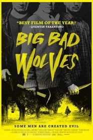 Big Bad Wolves (2013) Bangla Subtitle – বিগ ব্যাড উল্ভস