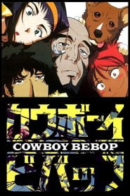 Cowboy Bebop Bangla Subtitle – (Kaubôi bibappu)