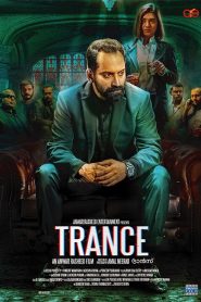 Trance (2020) Bangla Subtitle – ট্রান্স বাংলা সাবটাইটেল