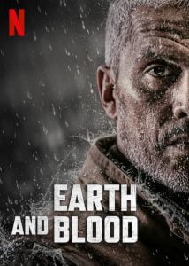 Earth and Blood (2020) Bangla Subtitle – আর্থ এন্ড ব্লাড