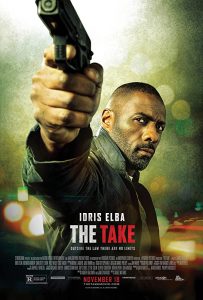 The Take (2016) Bangla Subtitle – (Bastille Day)