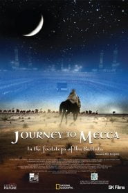 Journey to Mecca (2009) Bangla Subtitle – জার্নি টু মক্কা
