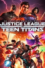 Justice League vs. Teen Titans (2016) Bangla Subtitle – জাস্টিস লিগ ভার্সাস টিন টাইটানস