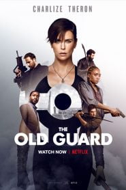 The Old Guard (2020) Bangla Subtitle – দ্য ওল্ড গার্ড
