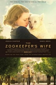 The Zookeeper’s Wife (2017) Bangla Subtitle – দ্যা জোওকিপের’স ওয়াইফ