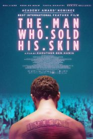 The Man Who Sold His Skin (2020) Bangla Subtitle – দ্য ম্যান হু সোল্ড হিস স্কিন