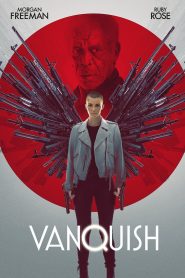 Vanquish (2021) Bangla Subtitle – ভ্যাংকুইশ