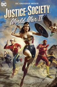 Justice Society: World War II (2021) Bangla Subtitle – জাস্টিস সোসাইটিঃ ওয়ার্ল্ড ওয়ার ২
